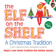 Elf on the Shelf: A Christmas Tradition [With Book] (Dark Boy)