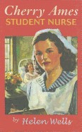 Cherry Ames Student Nurse: Book 1