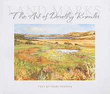 Land Marks: The Art of Dorothy Knowles
