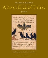 River Dies of Thirst: Journals