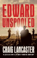 Edward Unspooled
