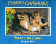 Chippy Chipmunk: Babies in the Garden