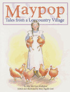Maypop: Tales from a Lowcountry Village