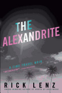 Alexandrite: A Time Travel Noir
