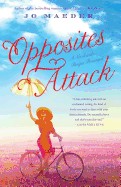 Opposites Attack: A Novel with Recipes Provencal