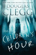 Children's Hour: A Supernatural Thriller