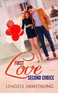 First Love Second Choice