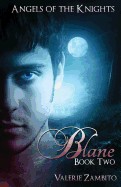Angels of the Knights: Blane