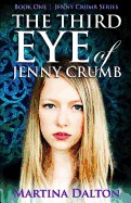 Third Eye of Jenny Crumb