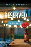 Reserved: A Love Story