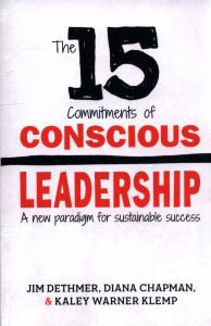 The 15 Commitments of Conscious Leadership