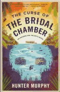 Curse of the Bridal Chamber: An Imogene and the Boys Novel