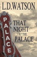 That Night at the Palace