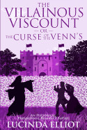 Villainous Viscount: Or the Curse of the Venns