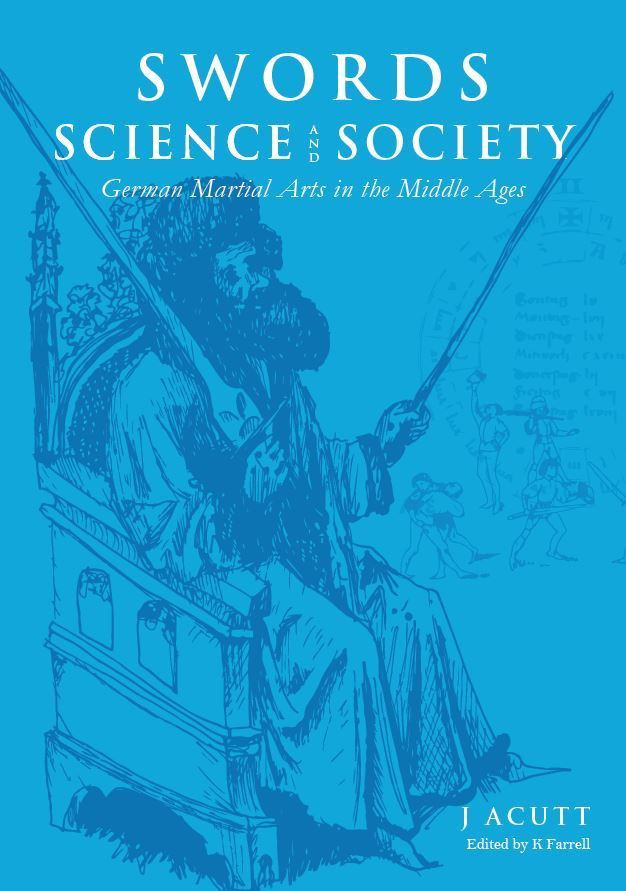 Swords, Science, and Society