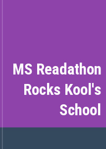 MS Readathon Rocks Kool's School