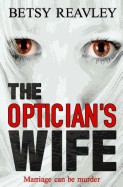 Optician's Wife