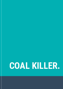 COAL KILLER.