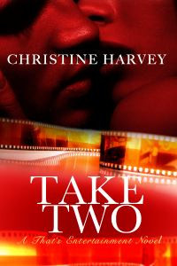 Take Two (That's Entertainment, #1)