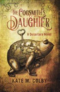 Cogsmith's Daughter (Desertera #1)