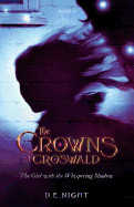 Crowns of Croswald: The Girl with the Whispering Shadow