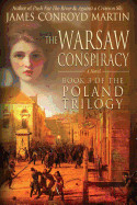 Warsaw Conspiracy (the Poland Trilogy Book 3)