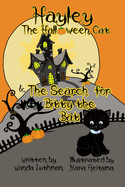 Hayley the Halloween Cat and the Search for Bitty the Bat