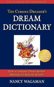 The Curious Dreamer's Dream Dictionary