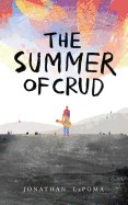 Summer of Crud