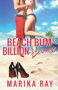Beach Bum Billion-Heiress