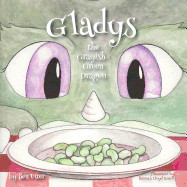 Gladys the Grayish-Green Dragon