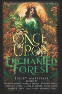 Once Upon an Enchanted Forest: An Anthology of Romantic Witchcraft Stories