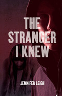 Stranger I Knew