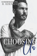 Choosing Us: The Pierced Hearts Duet: Book One