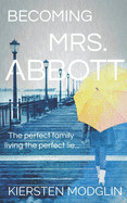 Becoming Mrs. Abbott