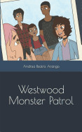Westwood Monster Patrol