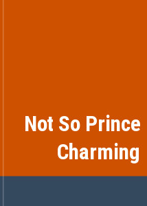 Not So Prince Charming