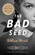 Bad Seed: A Vintage Movie Classic