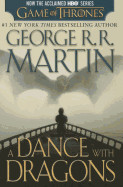 Dance with Dragons (HBO Tie-In Edition): A Song of Ice and Fire: Book Five