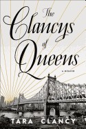 Clancys of Queens: A Memoir