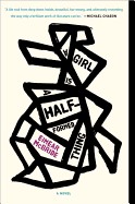 Girl Is a Half-Formed Thing