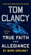 Tom Clancy True Faith and Allegiance