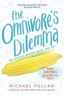 Omnivore's Dilemma: Young Readers Edition