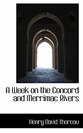 Week on the Concord and Merrimac Rivers