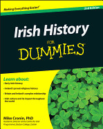 Irish History for Dummies (Revised)