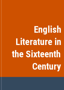 English Literature in the Sixteenth Century