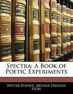 Spectra: A Book of Poetic Experiments