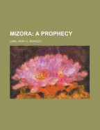 Mizora; A Prophecy