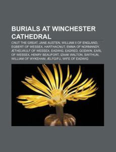 Burials at Winchester Cathedral