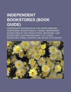 Independent Bookstores (Book Guide): Independent Bookshops of the United Kingdom, Independent Bookstores of Canada